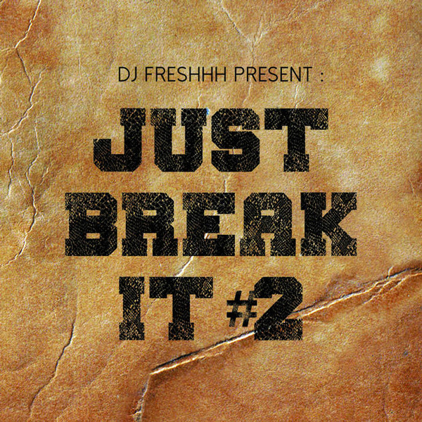 Just Break It Vol 2 - Sound'Action Prod